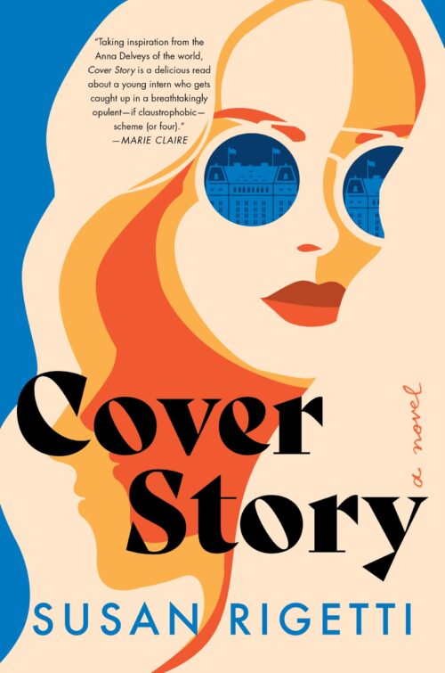Cover of Cover Story: A Hilarious Romantic Comedy of Fake Dating, Workplace Rivalries, and Unlikely Partnerships in the Cutthroat World of Journalism